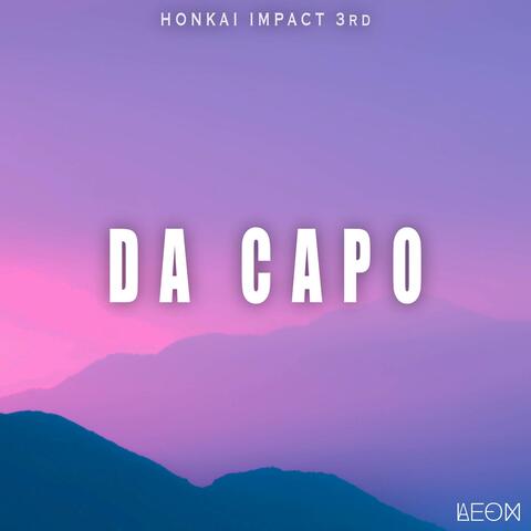 Da Capo (From "Honkai Impact 3rd")