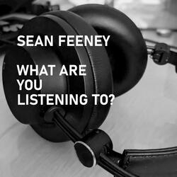 What Are You Listening To?