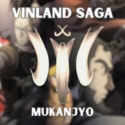VINLAND SAGA | Mukanjyo