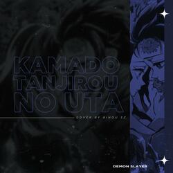 Kamado Tanjirou No Uta