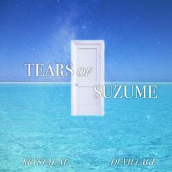 Tears of Suzume (From "Suzume")
