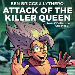 Attack of the Killer Queen (from "DELTARUNE Chapter 2")