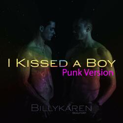 I Kissed a Boy