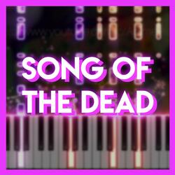 Song of the Dead (From "Zom 100")