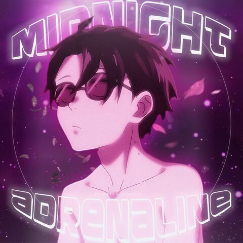 MIDNIGHT ADRENALINE