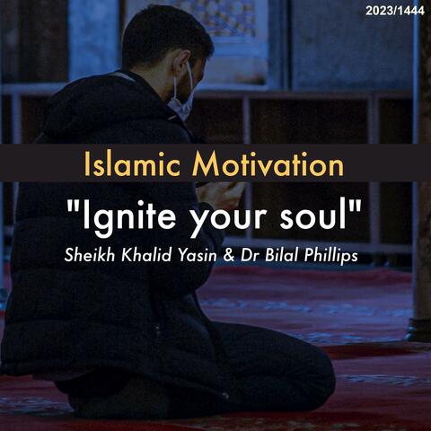 Ignite Your Soul