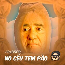 No Céu Tem Pão