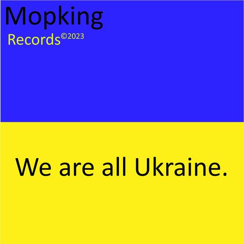 We are All Ukraine