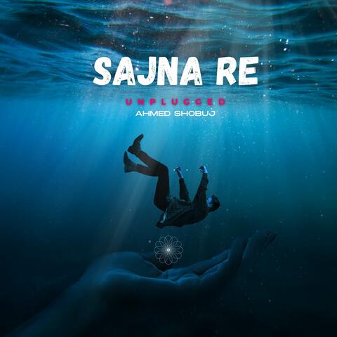 Sajna Re