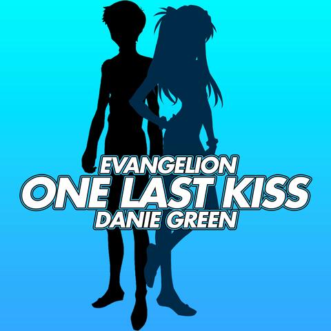 One Last Kiss (From "Evangelion")