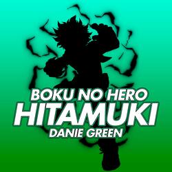 Hitamuki (From "Boku No Hero")