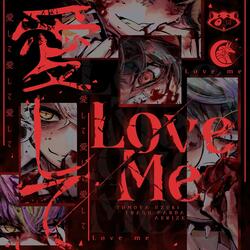Love Me, Love Me, Love Me
