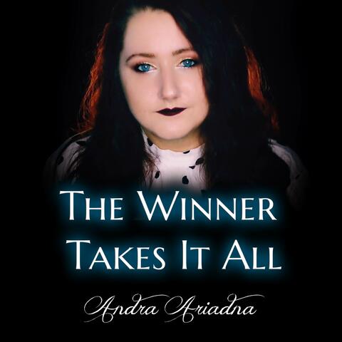 The Winner Takes It All