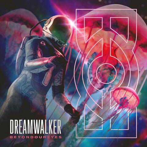 Dreamwalker