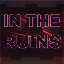 In the Ruins