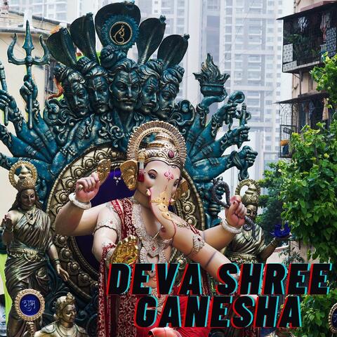 Deva Shree Ganesha