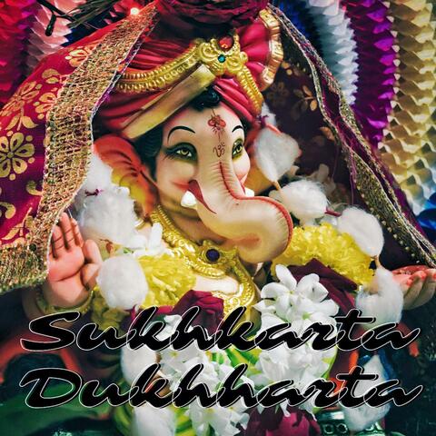 Sukhkarta Dukhharta