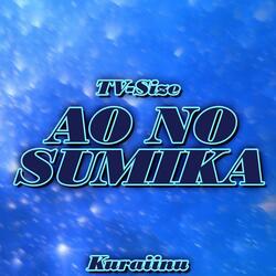Ao no Sumika (from "Jujutsu Kaisen") TV-Size