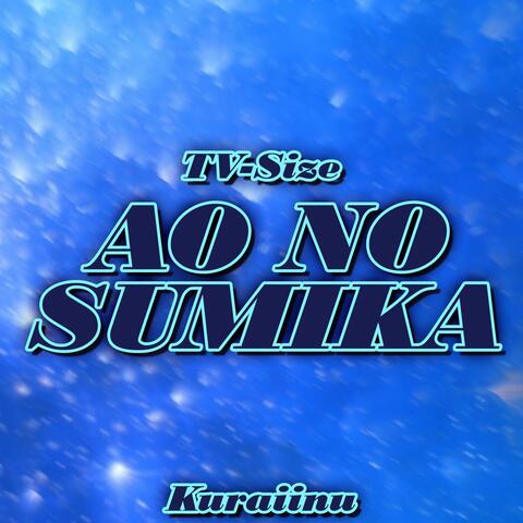 Ao no Sumika (from "Jujutsu Kaisen") TV-Size