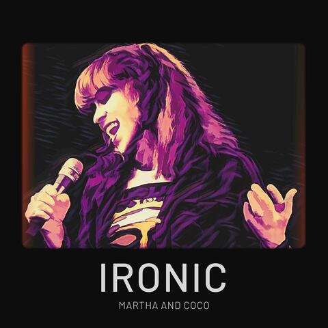 Ironic