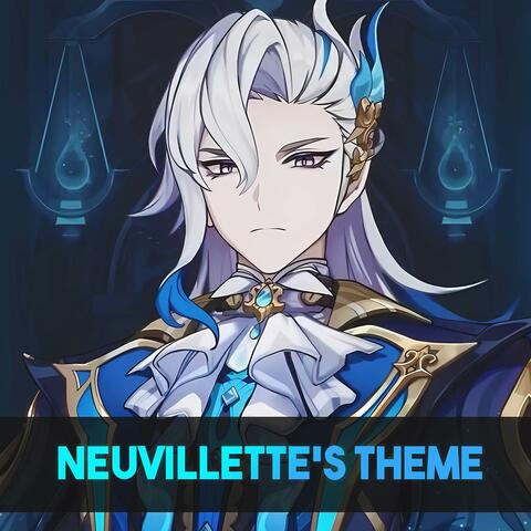Neuvillette Theme (Trailer Version)