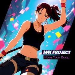 Move Your Body (Breakbeat Version)