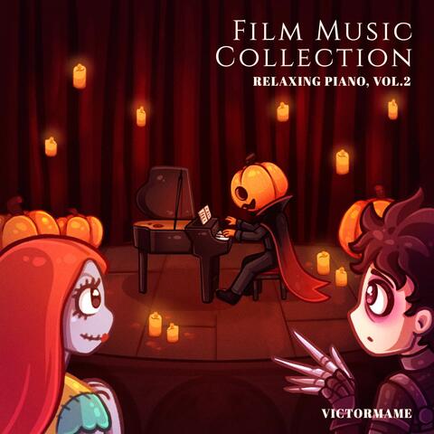 Film Music Collection (Relaxing Piano, Vol.2)