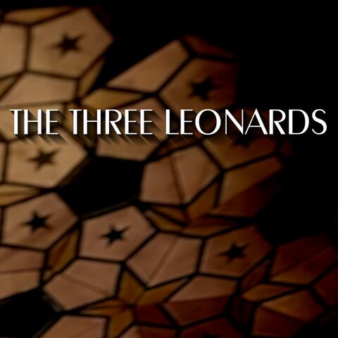 The Three Leonards