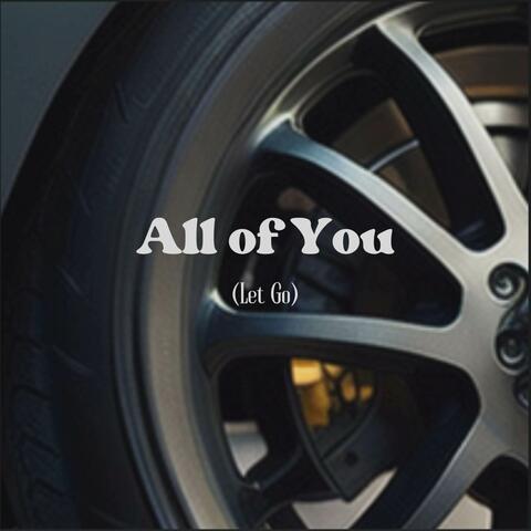 All of You (Let Go)