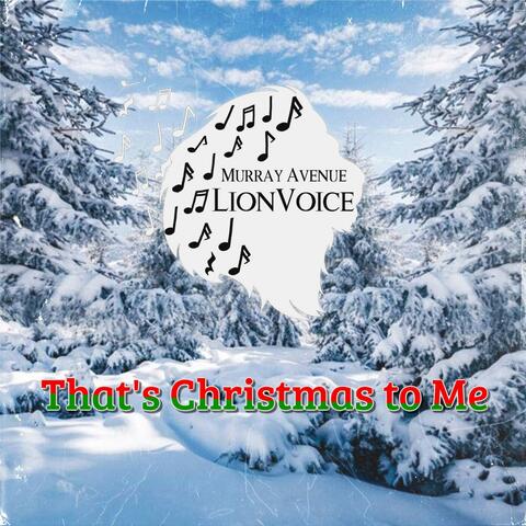 That's Christmas to Me