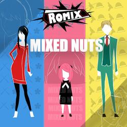 Mixed Nuts "Spy x Family"