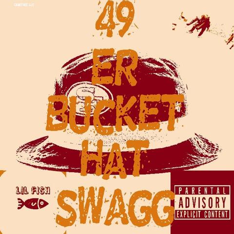 49ER BUCKET HAT SWAGG