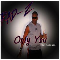 only you