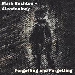 Forgetting and Forgetting and Forgetting
