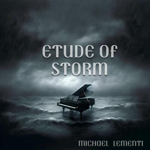 Etude of Storm
