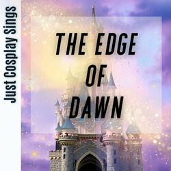 The Edge of Dawn