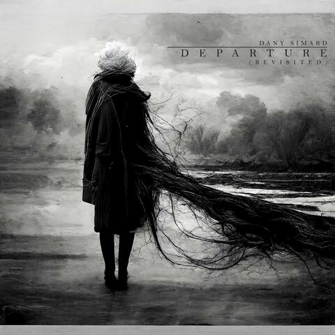 Departure (Revisited)