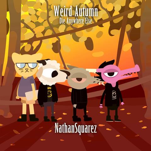 Weird Autumn