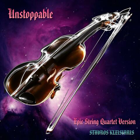 Unstoppable - Epic String Quartet Version
