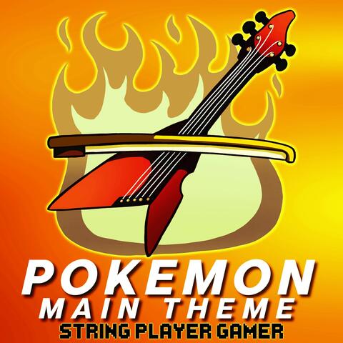 Pokemon Main Theme