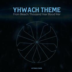 Yhwach Theme (From "Bleach: Thousand Year Blood War")