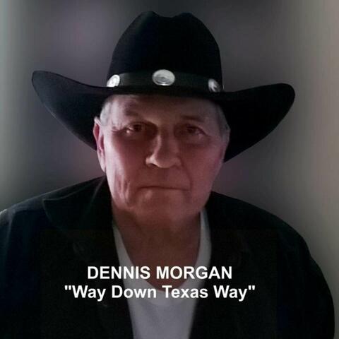 Way Down Texas Way