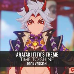Time to Shine - Arataki Itto's Theme (From "Genshin Impact")
