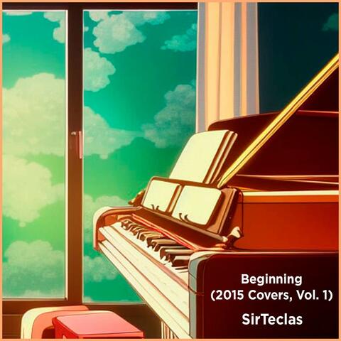 Beginning (2015 Covers, Vol. 1)