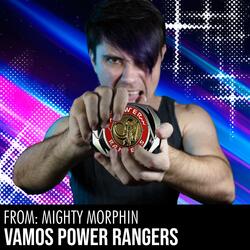 Vamos power rangers (From Mighty Morphin)
