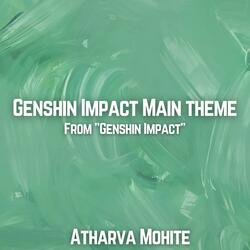 Genshin Impact Main Theme (From "Genshin Impact")