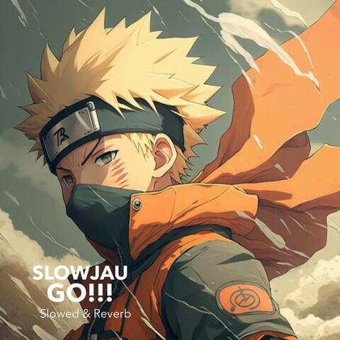 GO!!! (From "Naruto")