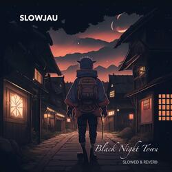 Black Night Town (From "Naruto")