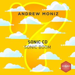 Sonic Boom (From "Sonic CD")