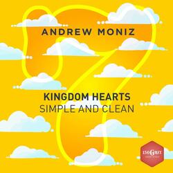 Simple and Clean (From "Kingdom Hearts")